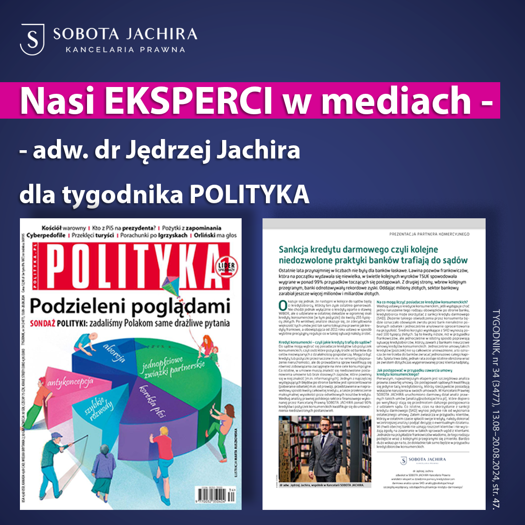 Sankcja Kredytu Darmowego (SKD) – nasz ekspert w Tygodniku POLITYKA