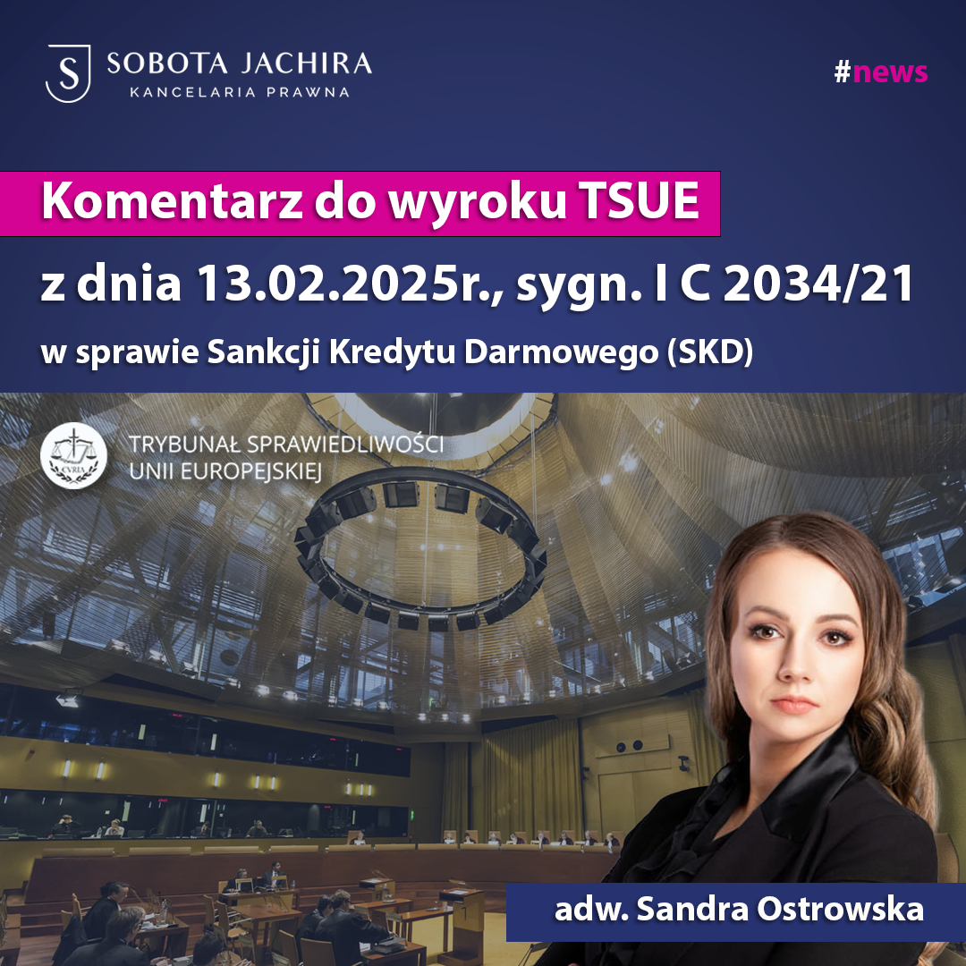 TSUE zmienia zasady gry! Kredytobiorcy mogą żądać zwrotów? Jest wyrok w sprawie C‑472/23 Lexitor sp. z o.o