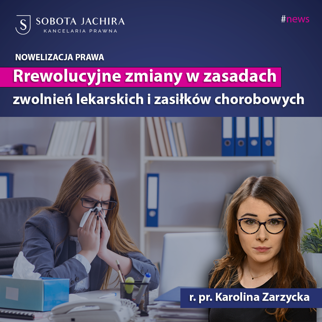 2025-07-29 Zwolnienia lekarskie i zasiłki chorobowe KArola Zarzycka 03