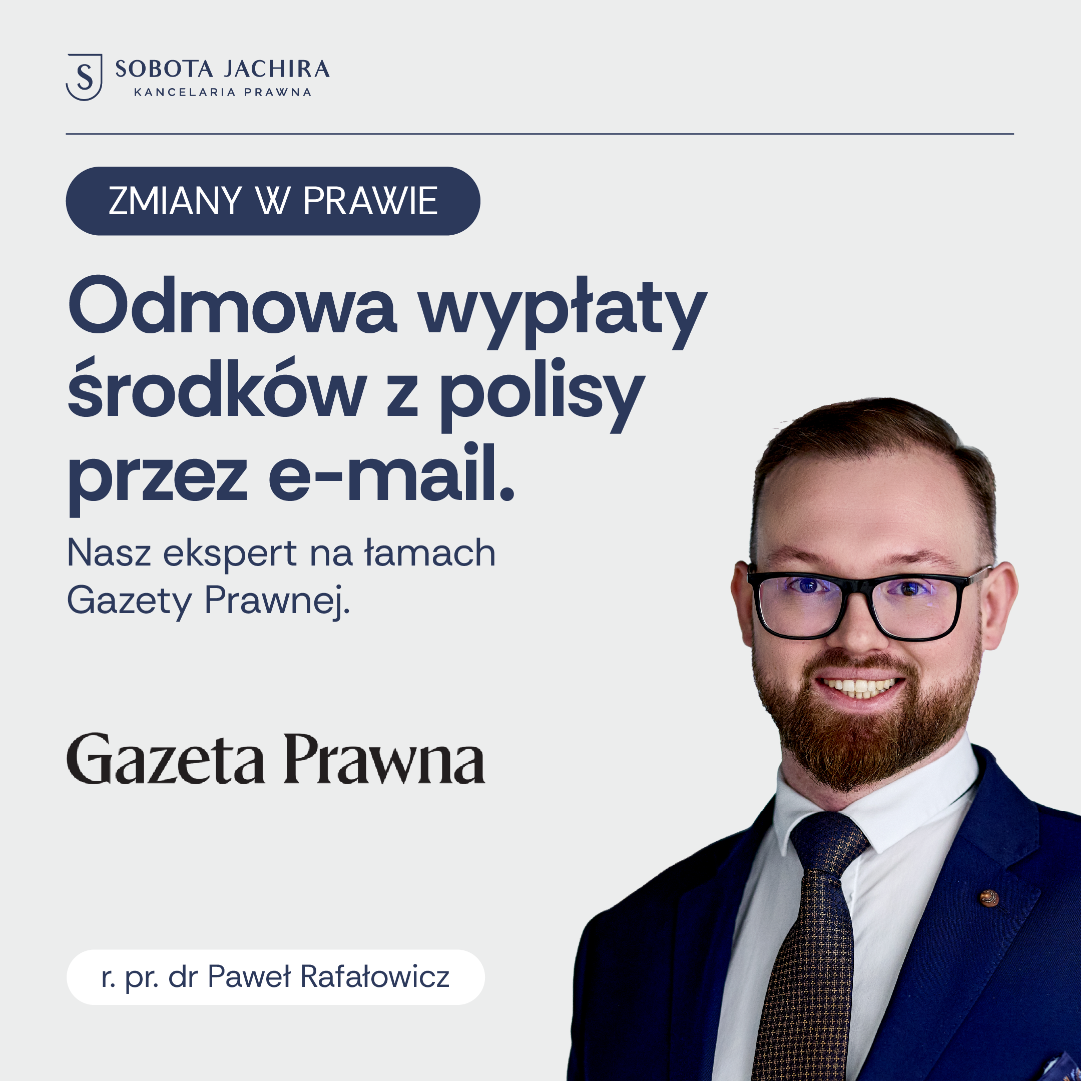 Odmowa wypłaty środków z polisy przez e-mail – nasz ekspert w Gazecie Prawnej