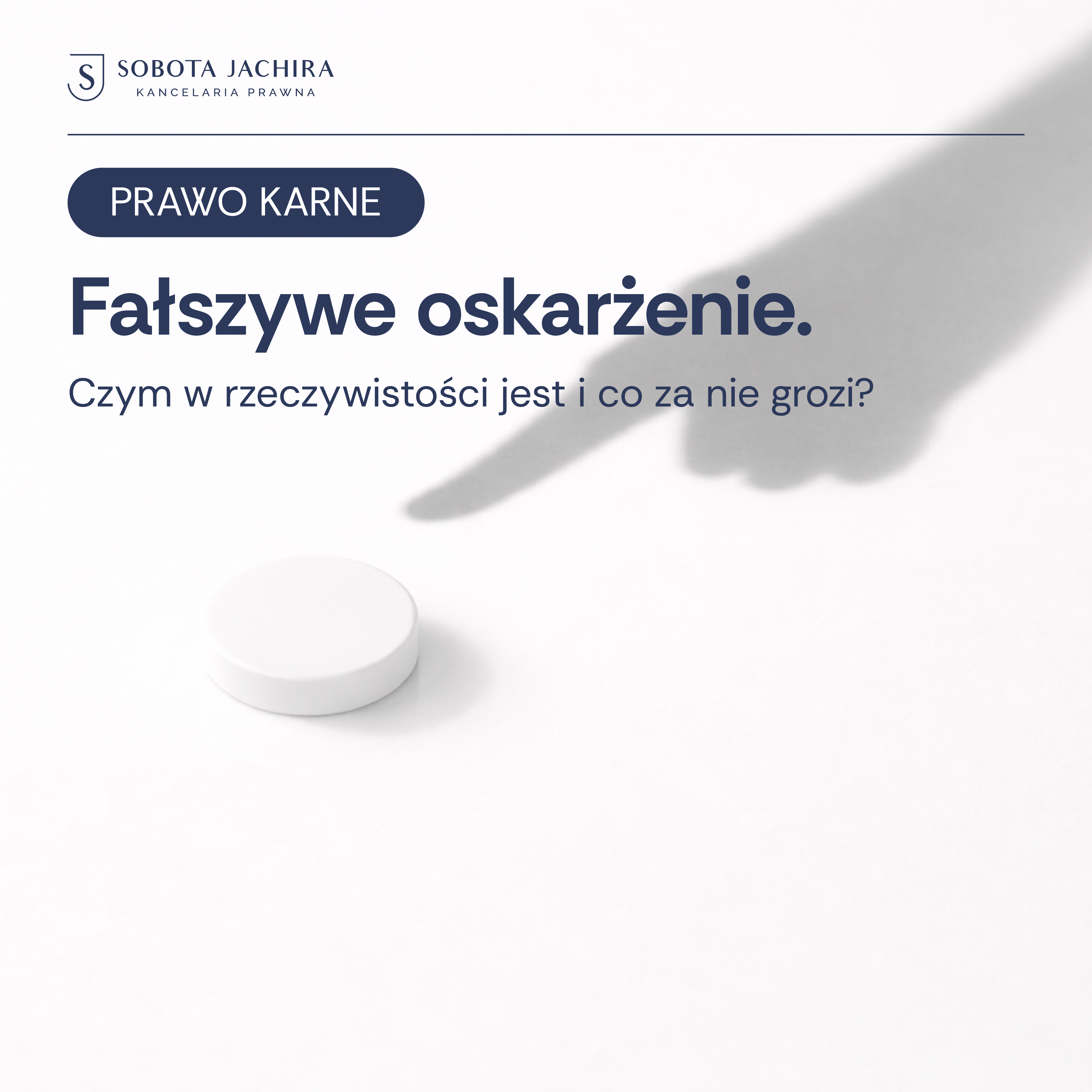 Fałszywe oskarżenie – czym w rzeczywistości jest i co za nie grozi?